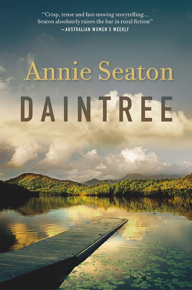 Mummahh Annie Seaton's new novel - DAINTREE - Mummahh